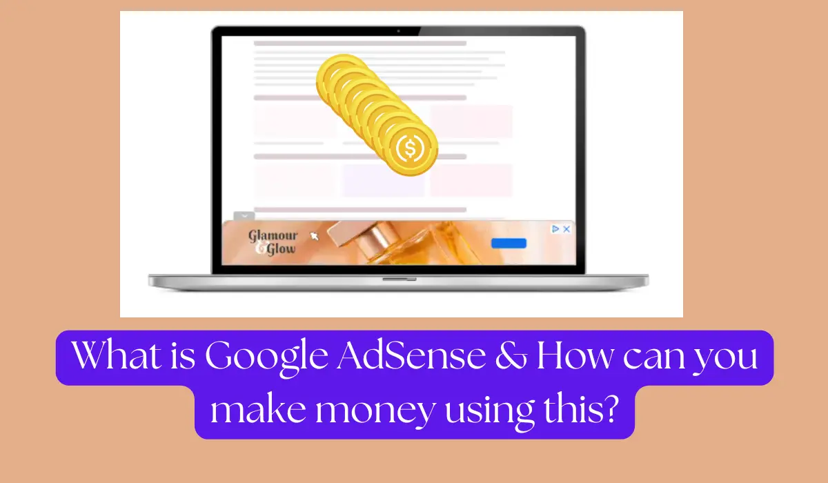 What is Google Adsense